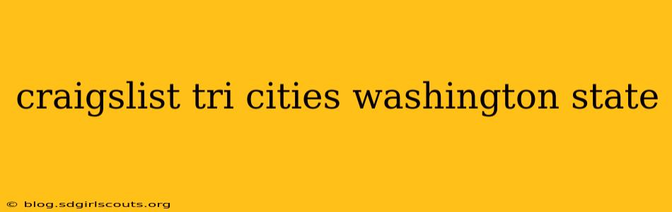 craigslist tri cities washington state