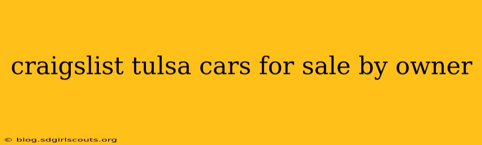 craigslist tulsa cars for sale by owner