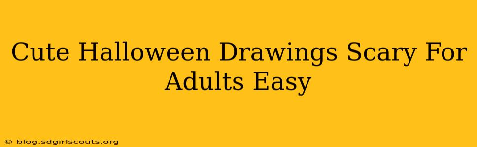 Cute Halloween Drawings Scary For Adults Easy