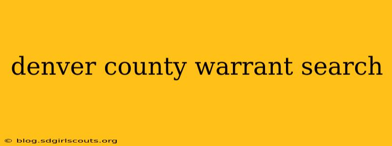 denver county warrant search