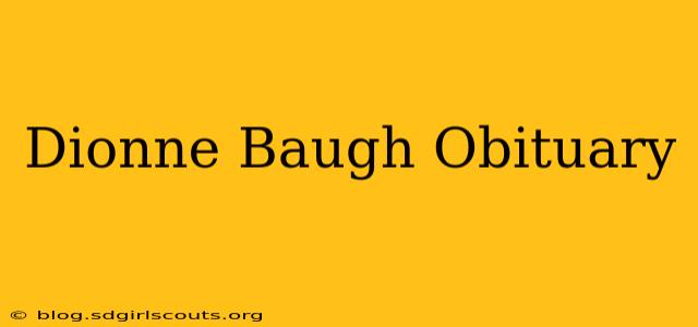 Dionne Baugh Obituary