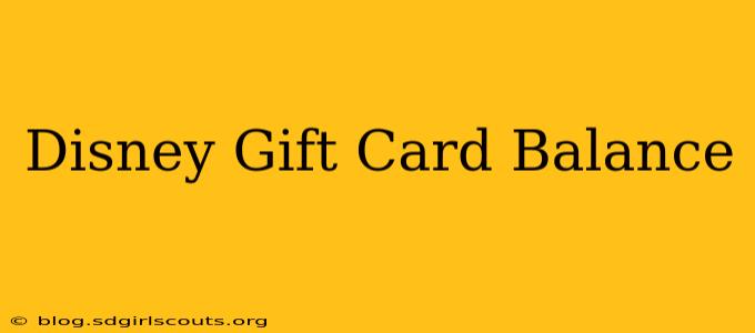 Disney Gift Card Balance