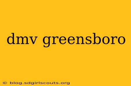 dmv greensboro