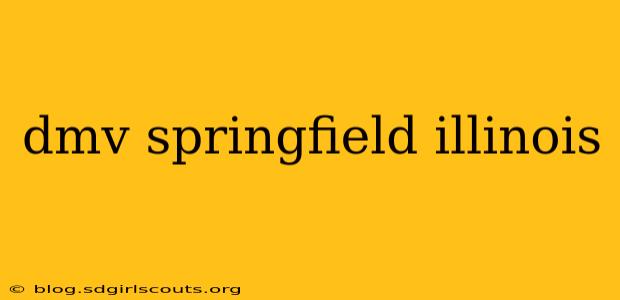 dmv springfield illinois