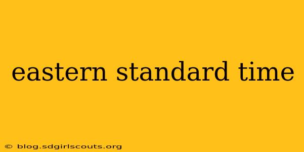 eastern standard time