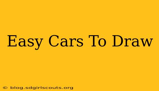 Easy Cars To Draw