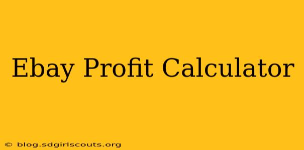 Ebay Profit Calculator