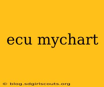 ecu mychart