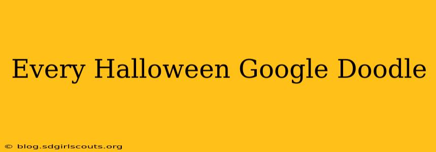 Every Halloween Google Doodle