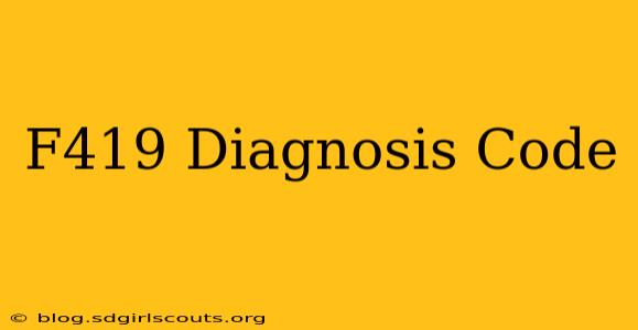 F419 Diagnosis Code