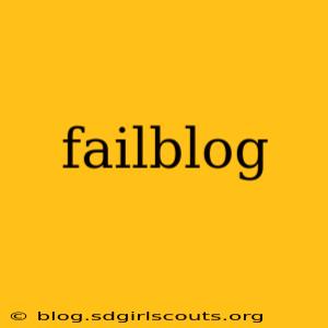 failblog