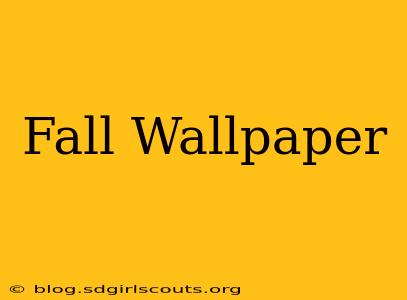 Fall Wallpaper