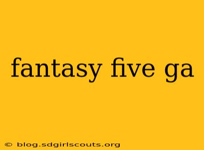 fantasy five ga