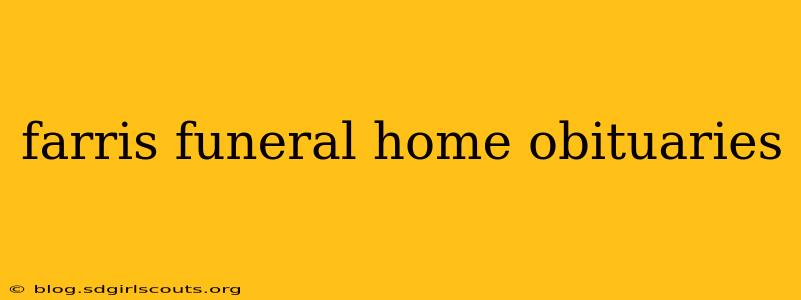farris funeral home obituaries