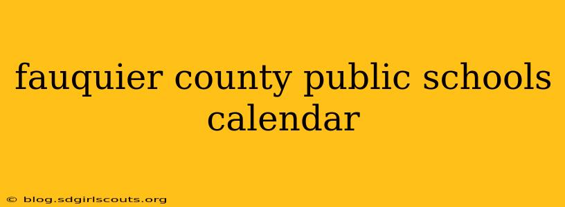 fauquier county public schools calendar