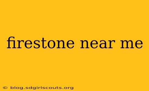 firestone near me