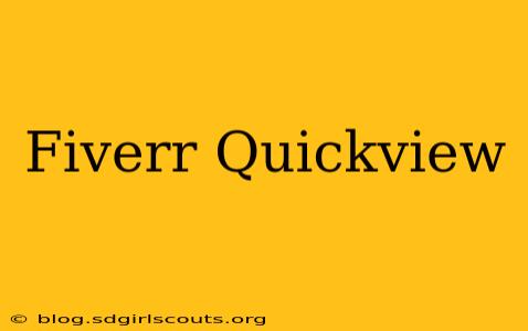 Fiverr Quickview