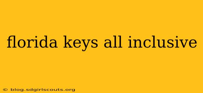florida keys all inclusive