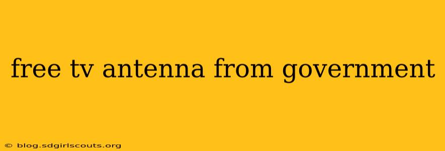 free tv antenna from government