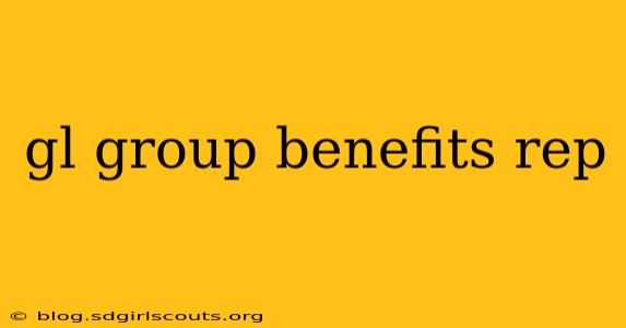 gl group benefits rep