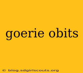 goerie obits