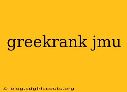 greekrank jmu