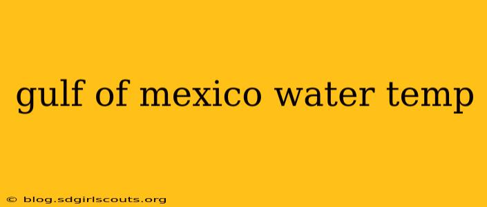 gulf of mexico water temp