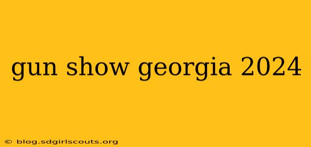 gun show georgia 2024