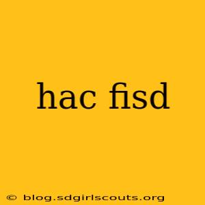 hac fisd