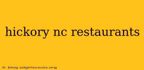 hickory nc restaurants