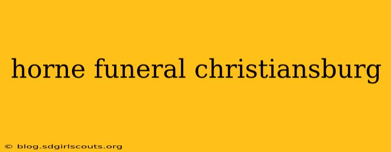 horne funeral christiansburg