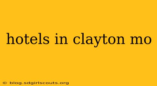 hotels in clayton mo