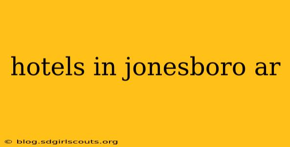 hotels in jonesboro ar