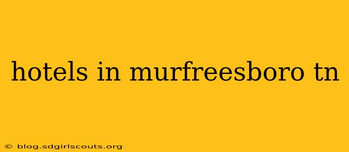 hotels in murfreesboro tn
