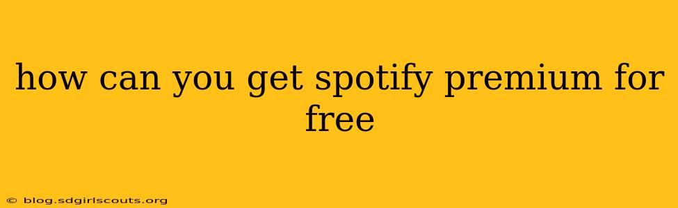 how can you get spotify premium for free