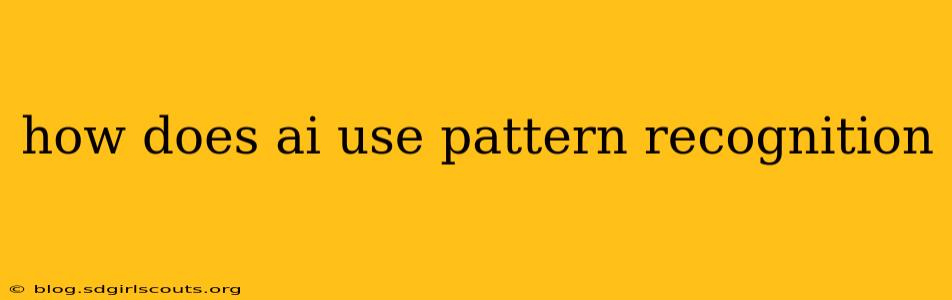 how does ai use pattern recognition