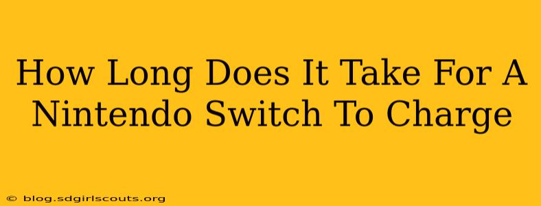 How Long Does It Take For A Nintendo Switch To Charge