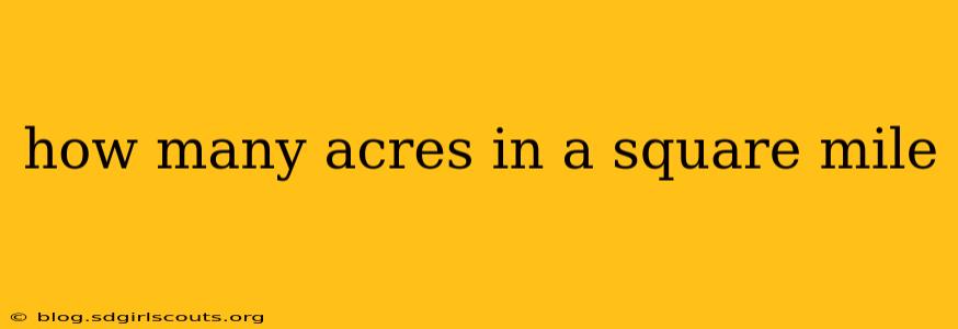 how many acres in a square mile