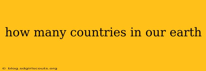 how many countries in our earth