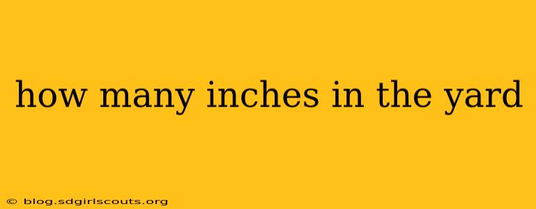 how many inches in the yard