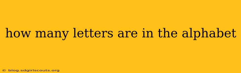 how many letters are in the alphabet