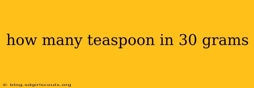 how many teaspoon in 30 grams