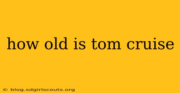 how old is tom cruise