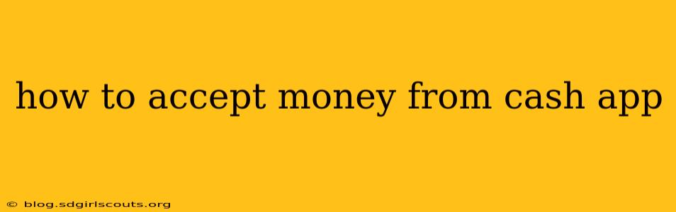 how to accept money from cash app