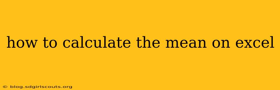 how to calculate the mean on excel