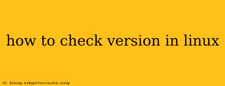 how to check version in linux