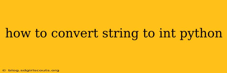 how to convert string to int python
