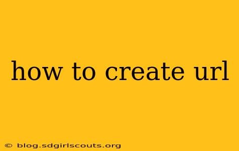 how to create url