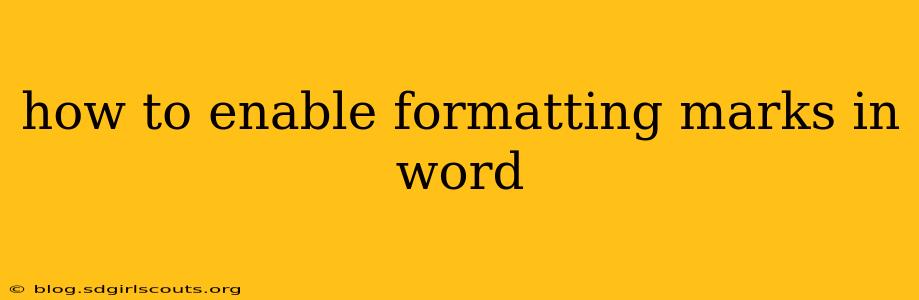 how to enable formatting marks in word