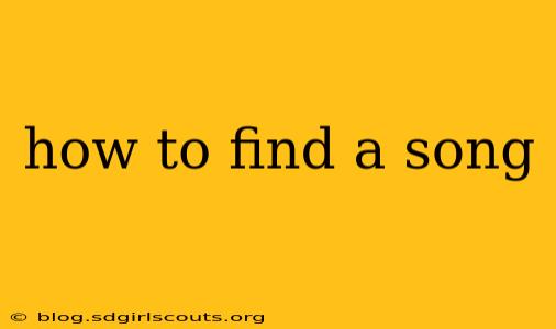how to find a song